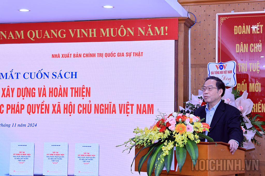 GS. TSKH Đào Trí Úc, nguyên Chủ tịch Hội đồng Giáo sư ngành Luật học; nguyên Viện trưởng Viện Viện Nhà nước và Phát luật, Viện Hàn lâm Khoa học và xã hội Việt Nam; nguyên Ủy viên Hội đồng Lý luận Trung ương